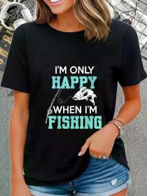 Fashion Tshirt I'm only Happy When I'm Fishing Father'S Day Fisherman Fish T-Shirt (Color: Black, size: XXL)