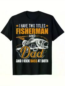 Fishing Father S Day Graphic Tees Summer Tshirt Short Sleeve Casual Black T Shirts 100% Cotton (Color: Black, size: M)